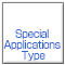 Special Applications Type